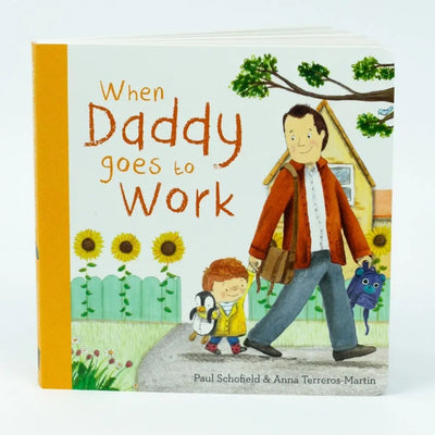 When Daddy Goes To Work