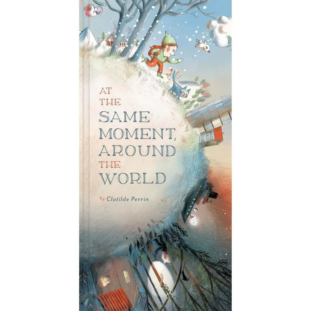 At The Same Moment, Around The World book for children