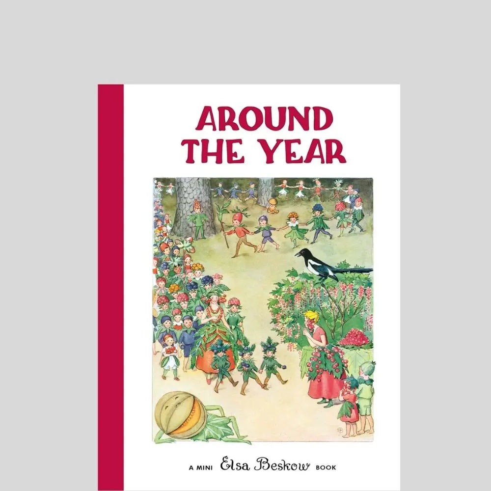 Around the Year by Elsa Beskow - Mini Edition