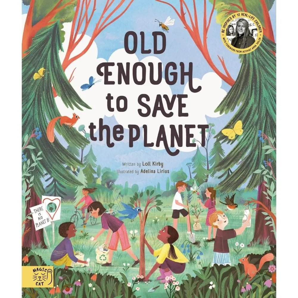 Old enough to save the planet book